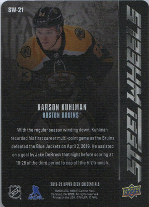 2019-20 Upper Deck Credentials - Steel Wheels #SW-21 Karson Kuhlman - Boston Bruins