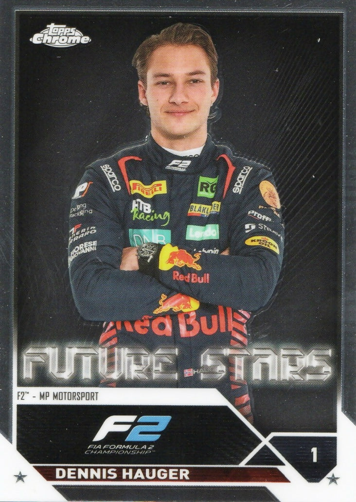 2023 Topps Chrome Formula 1 Base #80 - F2 Drivers Dennis Hauger - F2 MP Motorsport - A