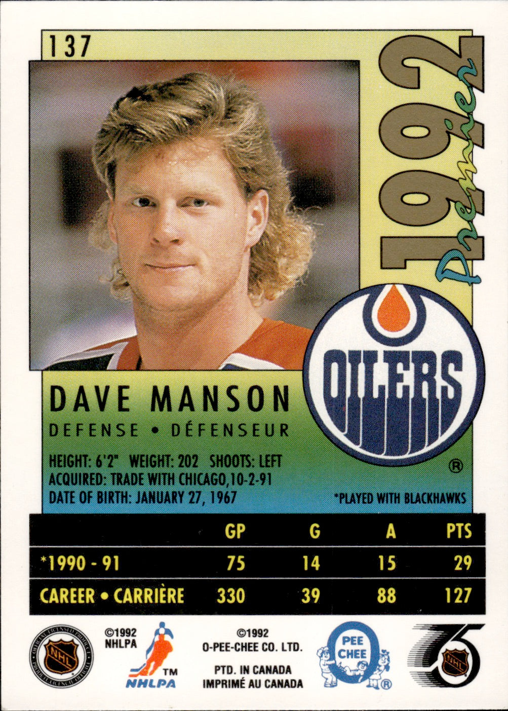 1991-92 O-Pee-Chee Hockey Premier #137 Dave Manson - Edmonton Oilers