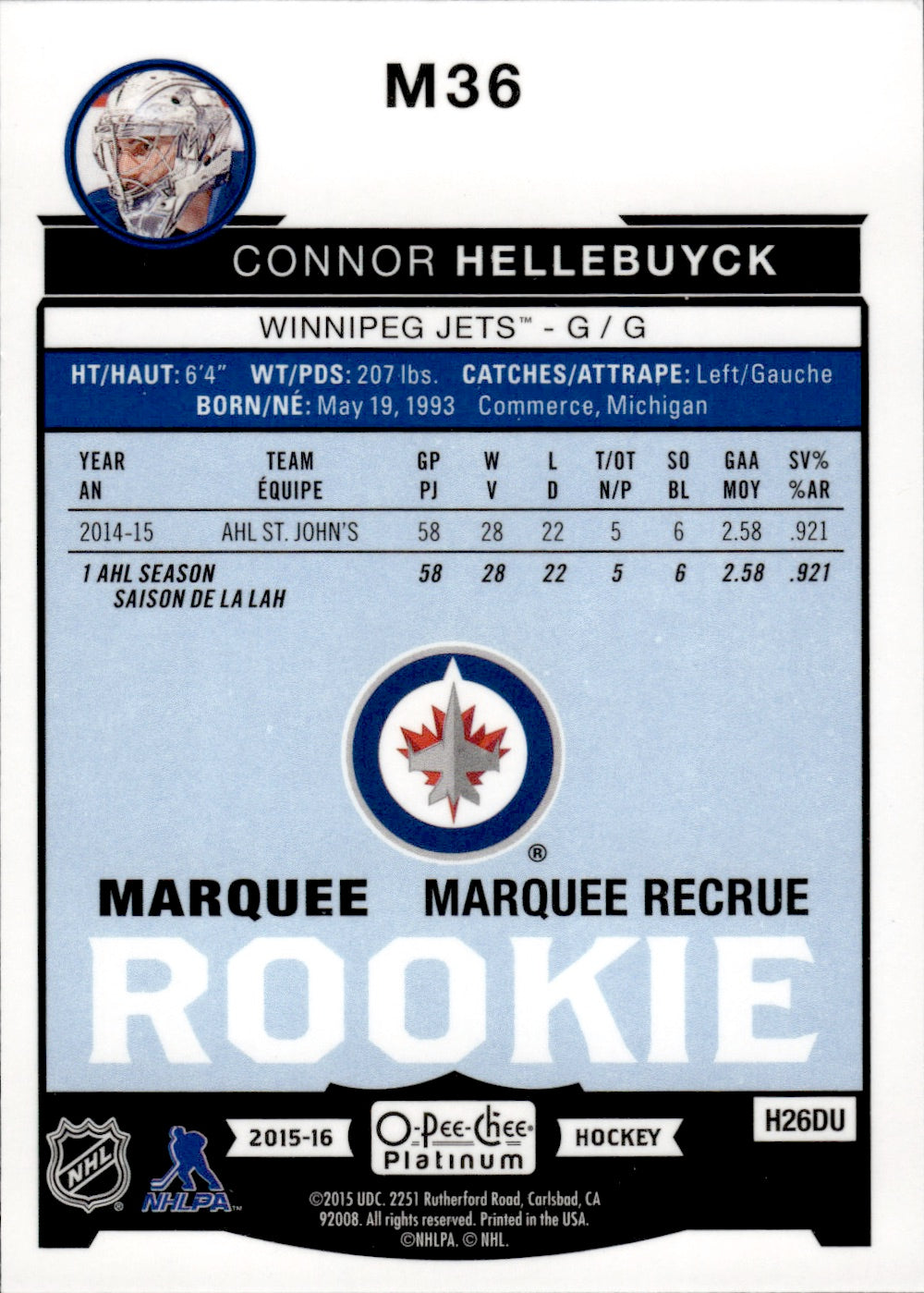 2015-16 O-Pee-Chee Platinum Hockey Marquee Rookies #M36 Connor Hellebuyck - Winnipeg Jets