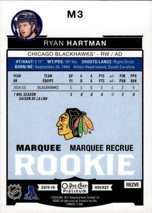 2015-16 O-Pee-Chee Platinum Hockey Marquee Rookies #M3 Ryan Hartman - Chicago Blackhawks