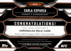 2015 Topps UFC Chronicles Relics #CR-CE Carla Esparza - Strawweight