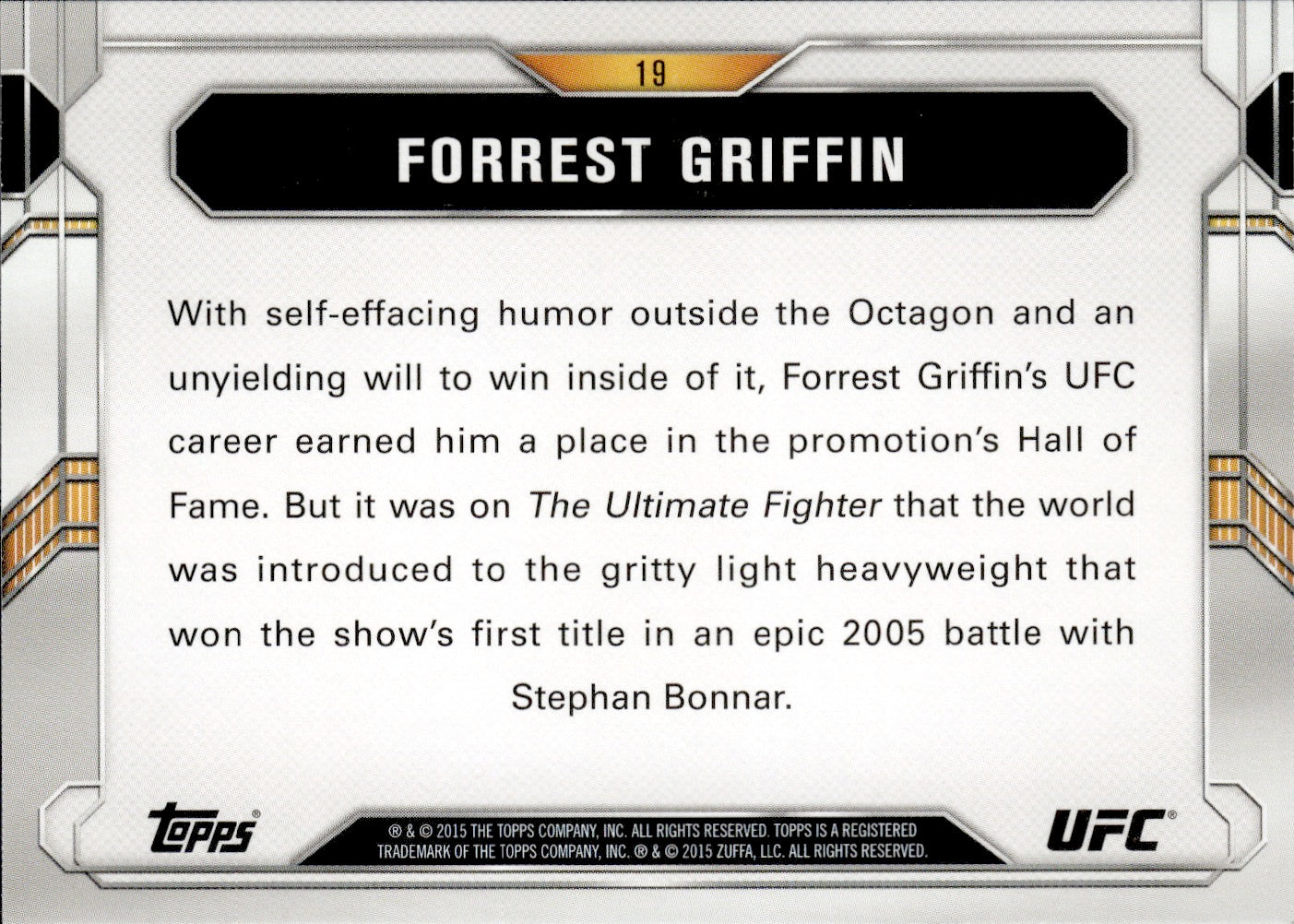 2015 Topps UFC Chronicles #19 Forrest Griffin - Light Heavyweight