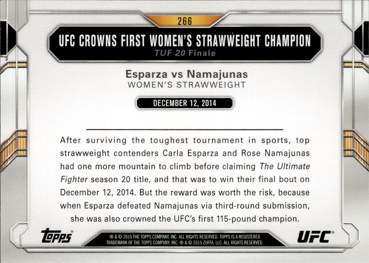 2015 Topps UFC Chronicles #266 Esparza vs Namajunas UFC Crowns first Womans Strawweight Champion