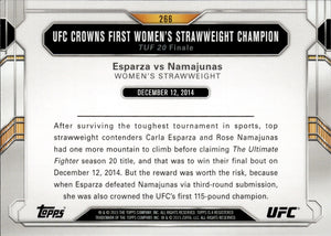 2015 Topps UFC Chronicles #266 Esparza vs Namajunas UFC Crowns first Womans Strawweight Champion