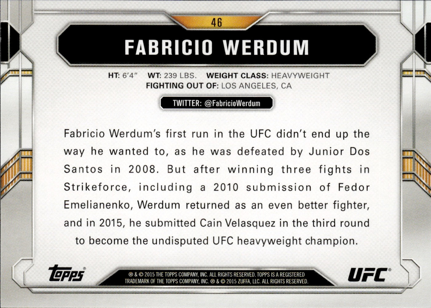 2015 Topps UFC Chronicles #46 Fabricio Werdum - Heavyweight