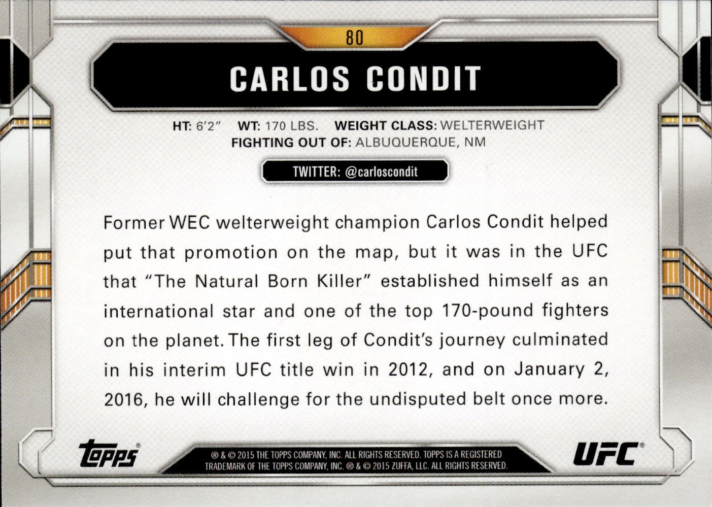 2015 Topps UFC Chronicles #80 Carlos Condit - Welterweight