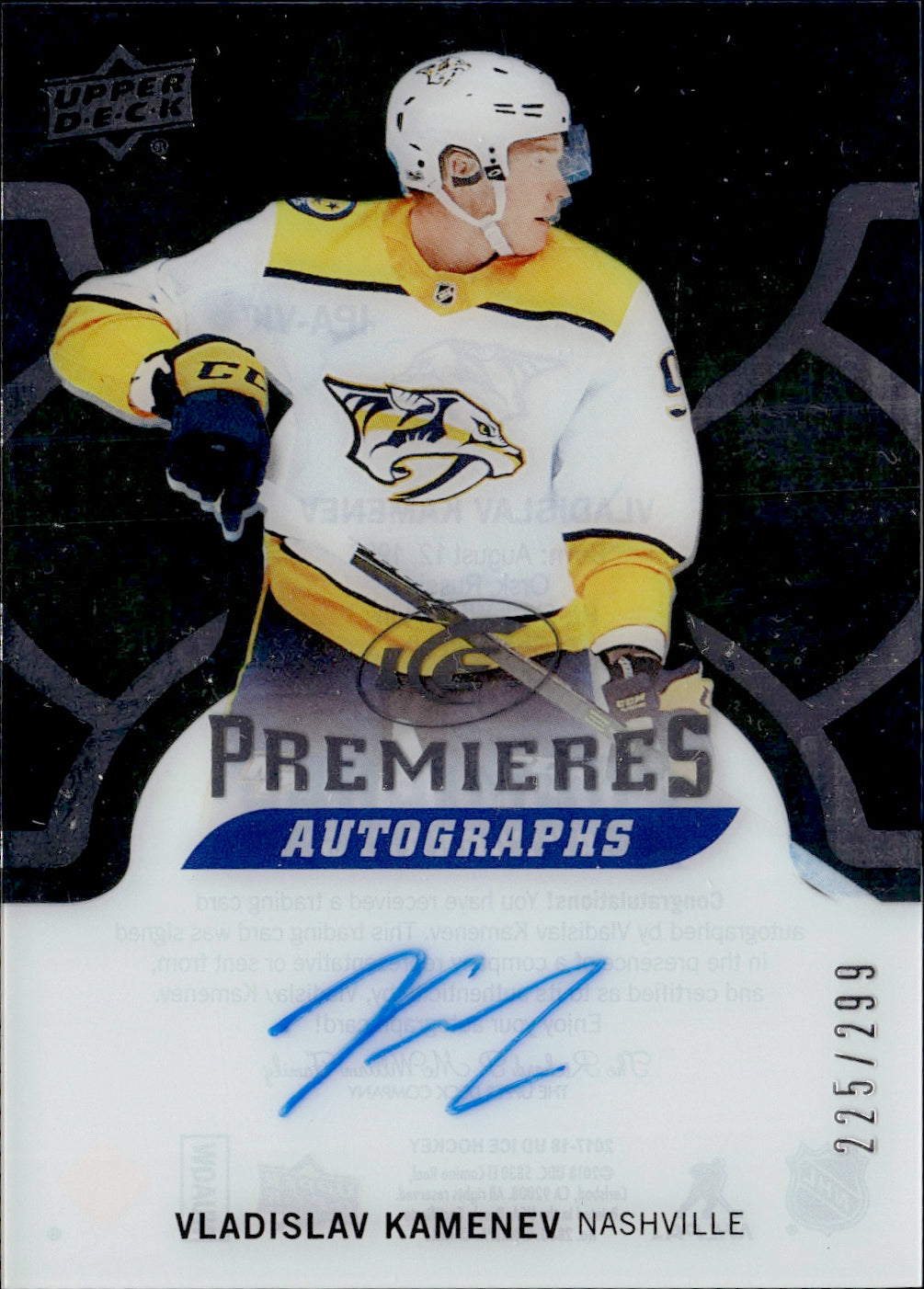 2017-18 Upper Deck Ice Hockey Ice Premiers Autograph /299 #IPA Vladislav Kamenev - Nashville Predators