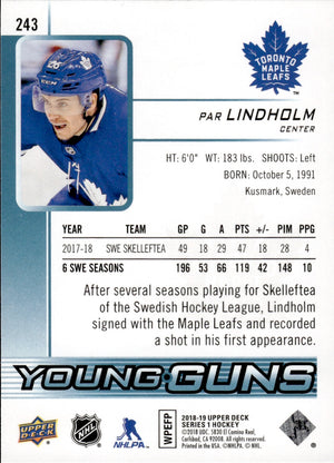 2018-19 Upper Deck Series 1 Hockey - Base - Young Guns #243 Par Lindholm - Toronto Maple Leafs