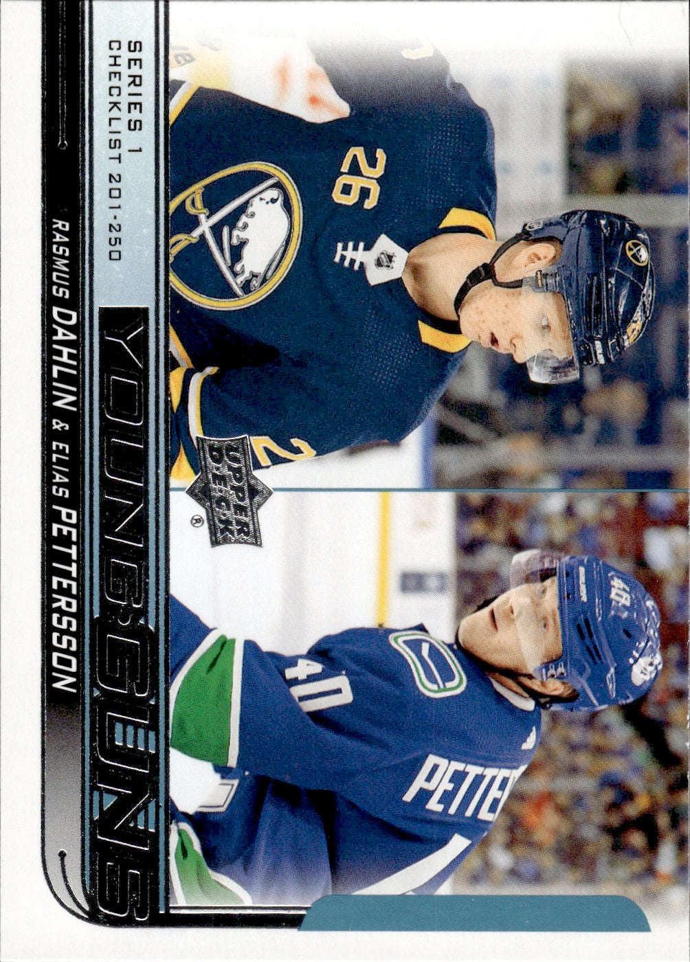 2018-19 Upper Deck Series 1 Hockey - Base - Young Guns #250 Checklist - Rasmus Dahlin & Elias Pettersson - Buffalo Sabres & Vancouver Canucks