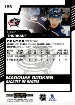 2020-21 Upper Deck O-Pee-Chee Platinum Hockey - Base - Marquee Rookies #186 Calvin Thurkauf - Columbus Blue Jackets