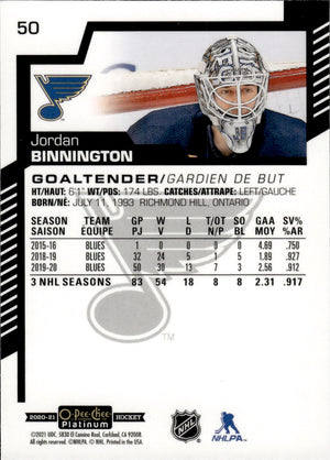 2020-21 Upper Deck O-Pee-Chee Platinum Hockey - Base #50 Jordan Binnington - St. Louis Blues