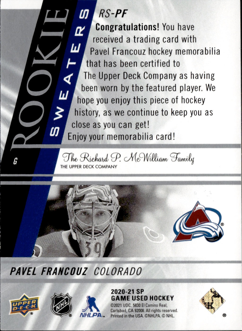 2020-21 Upper Deck Sp Game USed Hockey Rookie Sweaters /249 #RS-PF Pavel Francouz - Colorado Avalanche