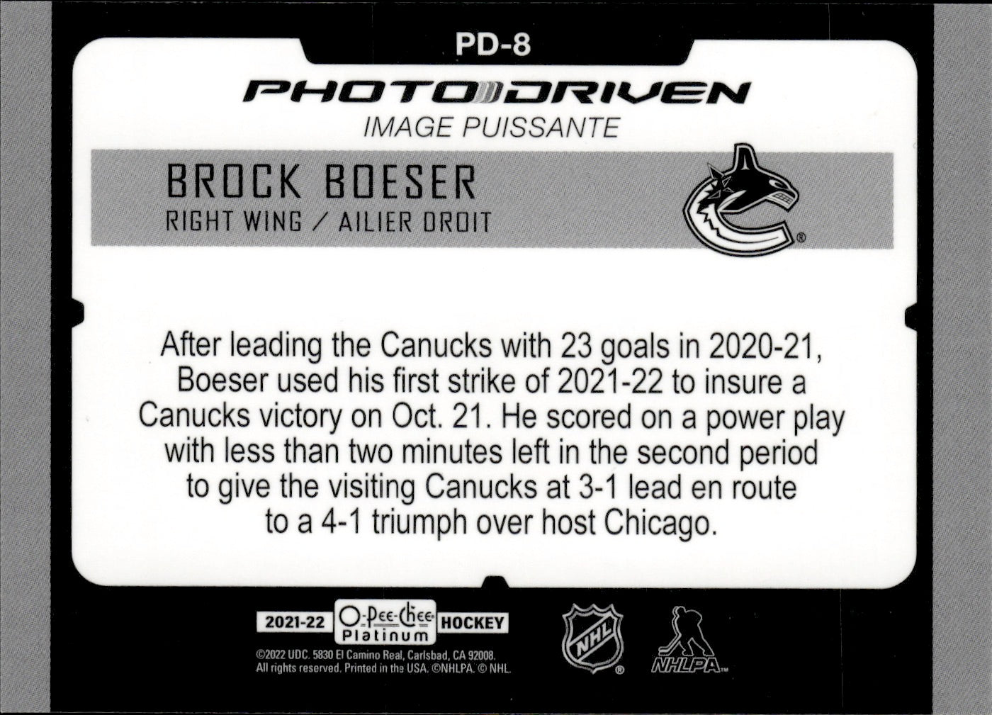 2021-22 Upper Deck O-Pee-Chee Platinum Hockey - Photo Driven #PD-8 Brock Boeser - Vancouver Canucks
