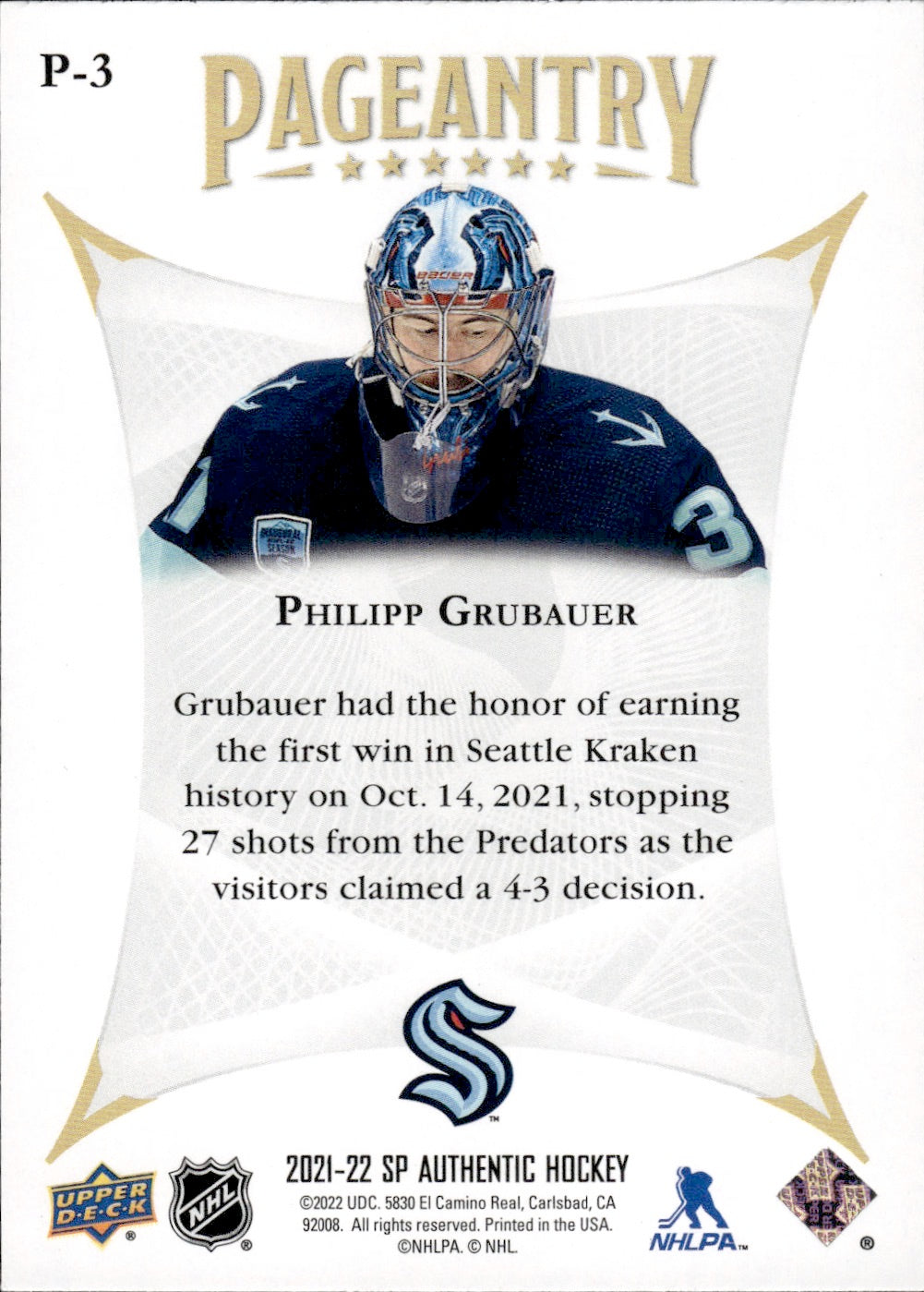 2021-22 Upper Deck SP Authentic Hockey Pageantry #P-3 Philipp Grubauer - Seattle Kraken