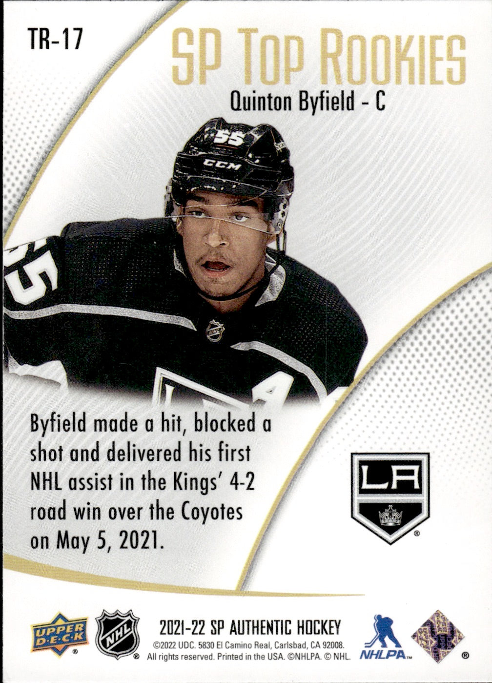 2021-22 Upper Deck SP Authentic Hockey Top Rookies #TR-17 Quinton Byfield - Los Angelss Kings