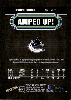 2021-22 Upper Deck Skybox Metal Universe Hockey Amped Up #AU-22 Quinn Hughes - Vancouver Canucks