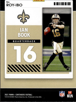 2021 Panini Contenders Football Rookie Of The Year #ROY-IBO Ian Book - New Orleans Saints