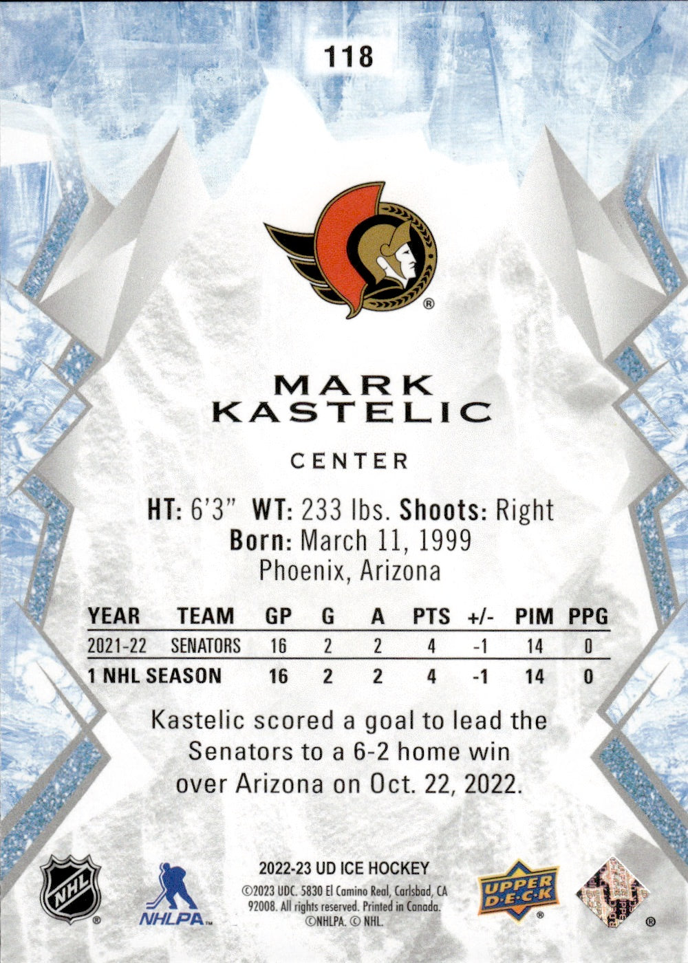 2022-23 Upper Deck Ice Hockey - Base - Rookie #118 Mark Kastelic - Ottawa Senators