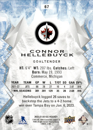 2022-23 Upper Deck Ice Hockey - Base #67 Connor Hellebuyck - Winnipeg Jets