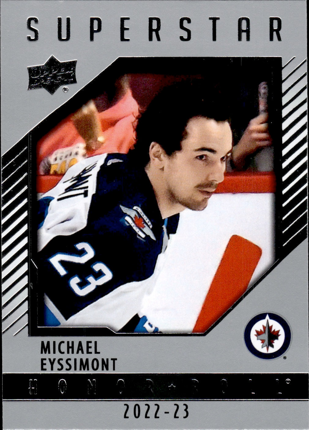 2022-23 Upper Deck Series 2 Hockey Honor Roll #HR90 Michael Eyssimont - Winnipeg Jets