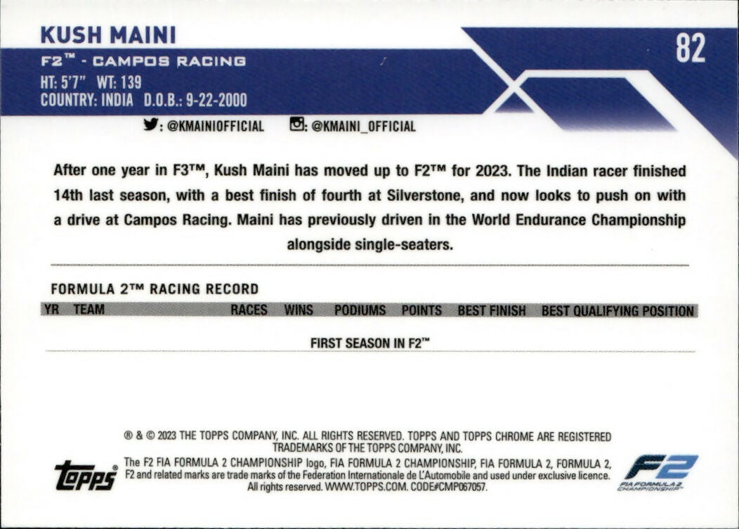 2023 Topps Chrome Formula 1 Base #82 - F2 Drivers Kush Maini - F2 Campos Racing - B