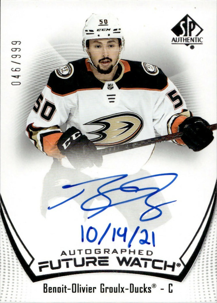 2021-22 Upper Deck SP Authentic Hockey - Base - Future Watch - Auto :999 #173 Benoit-Olivier Groulx- Anaheim Ducks - A