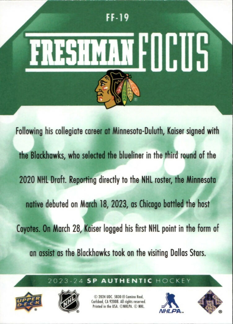 2023-24 Upper Deck SP Authentic Hockey - Freshman Focus - Green #FF-19 Wyatt Kaiser - Chicago Blackhawks - B