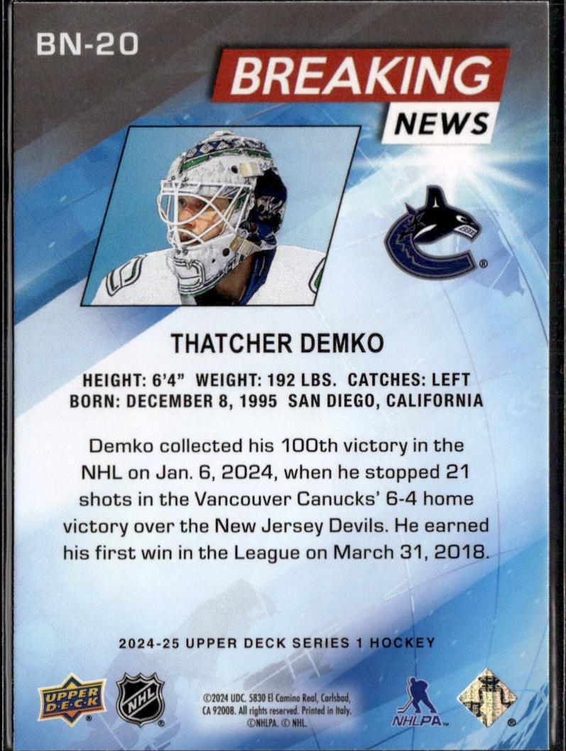 2024-25 Upper Deck Series 1 Hockey Breaking News #BN-20 – Thatcher Demko (Vancouver Canucks)