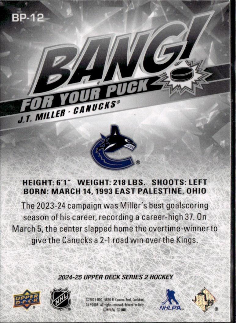 2024-25 Upper Deck Series 2 Hockey Bang! For Your Puck #BP-12 Vancouver Canucks (J.T. Miller)