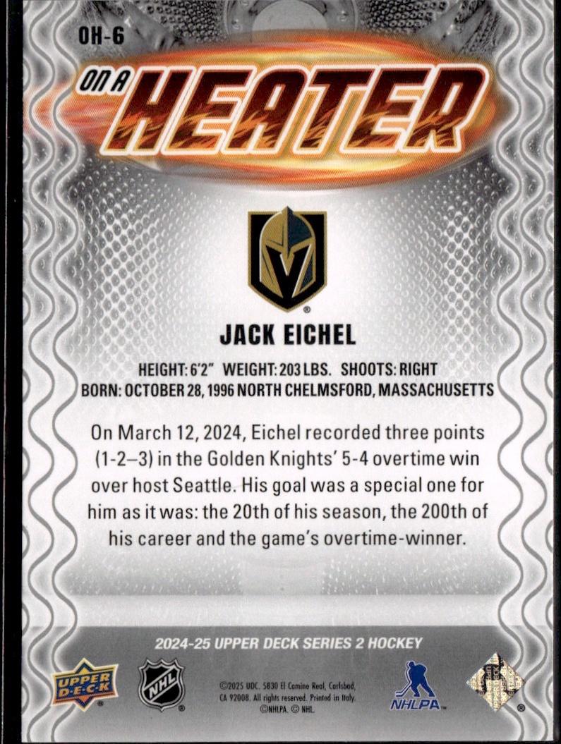 2024-25 Upper Deck Series 2 Hockey On a Heater #OH-6 Vegas Golden Knights (Jack Eichel)