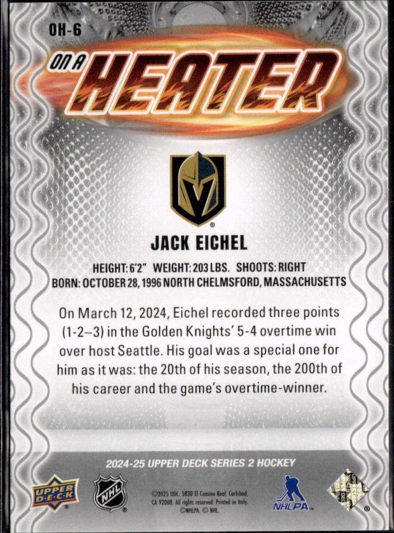 2024-25 Upper Deck Series 2 Hockey On a Heater #OH-6 Vegas Golden Knights (Jack Eichel)
