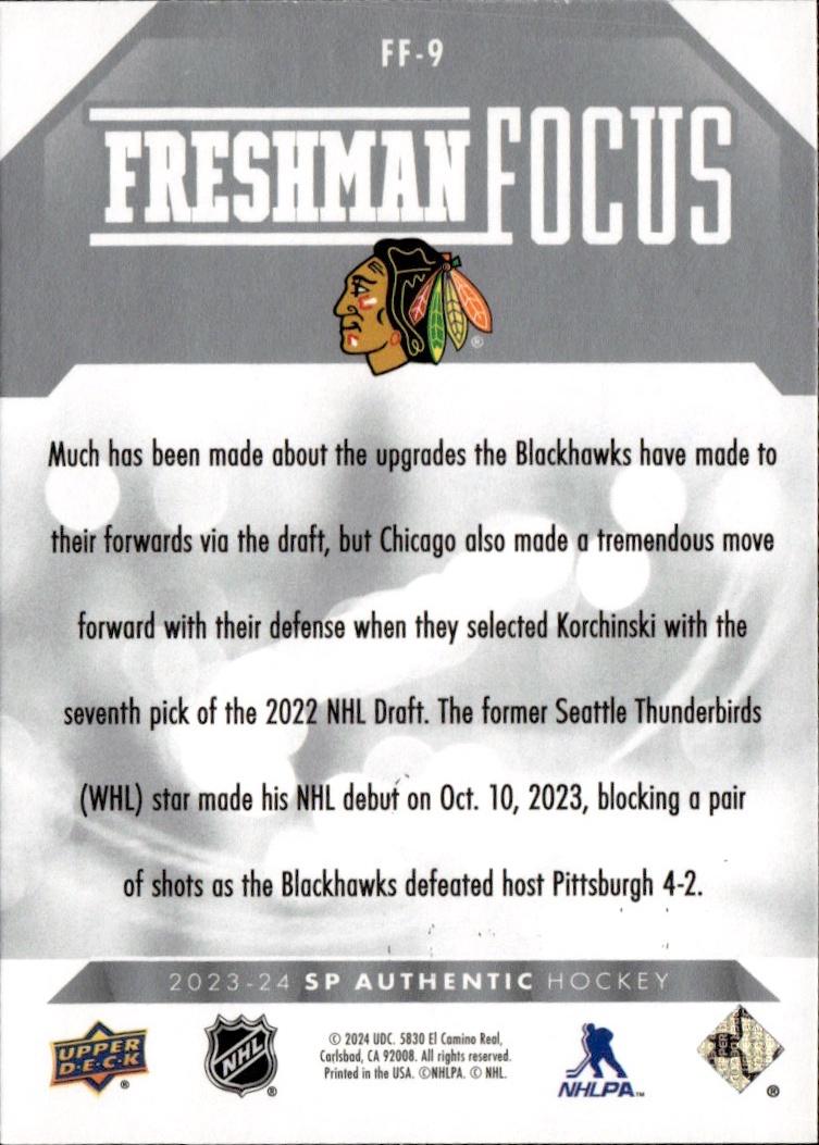2023-24 SP Authentic Hockey Freshman Focus #FF-9 Chicago Blackhawks (Kevin Korchinski)