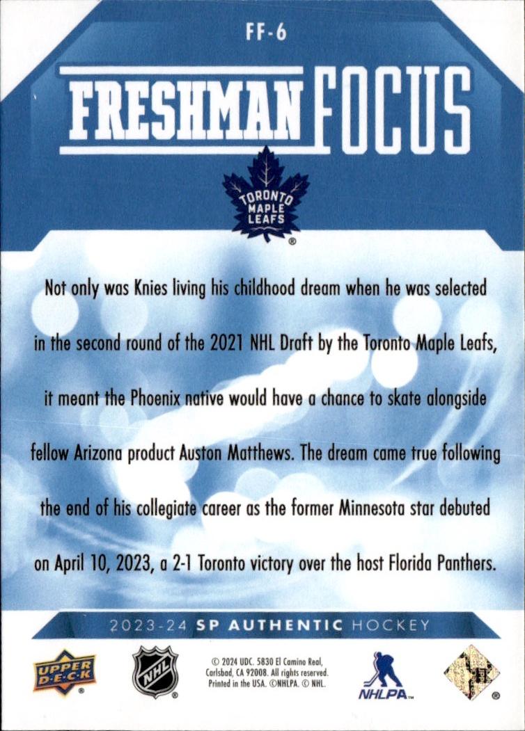 2023-24 SP Authentic Hockey Freshman Focus Blue #FF-6 Toronto Maple Leafs (Matthew Knies)