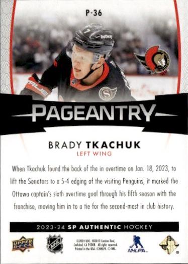 2023-24 SP Authentic Hockey Pageantry #P-36 Ottawa Senators (Brady Tkachuk)