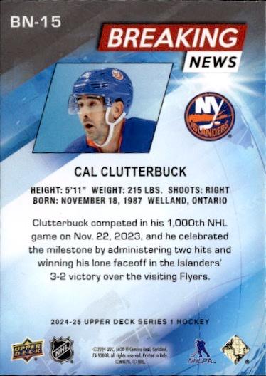 2024-25 Upper Deck Series 1 Hockey Breaking News #BN-15 New York Islanders (Cal Clutterbuck)