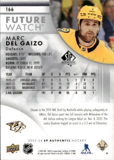 2023-24 SP Authentic Hockey Base Future Watch - #/999 #166 Nashville Predators (Marc Del Gaizo)