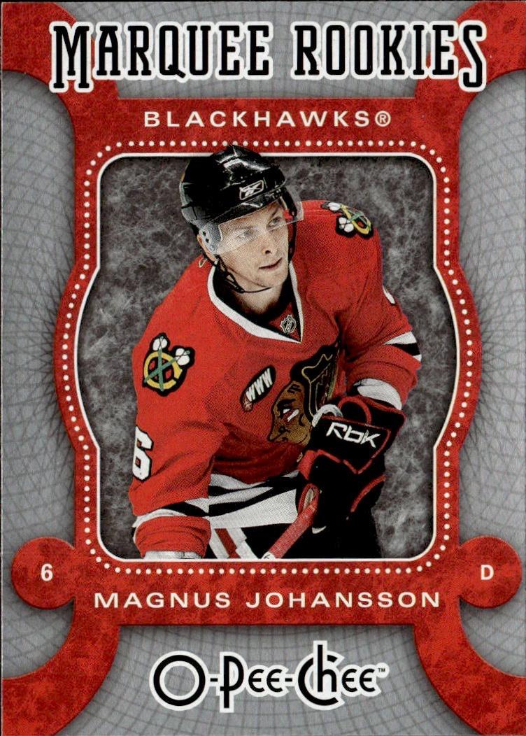 2007-08 O-Pee-Chee Hockey Base - Marquee Rookie #521 Chicago Blackhawks (Magnus Johansson)