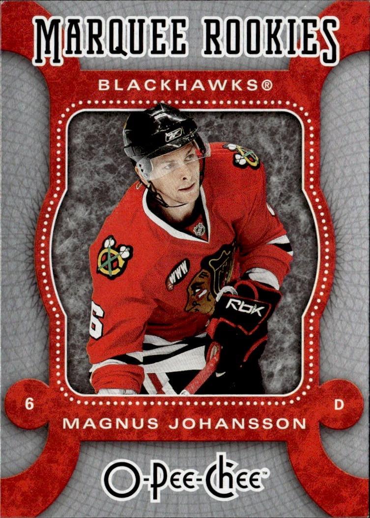 2007-08 O-Pee-Chee Hockey Base - Marquee Rookie #521 Chicago Blackhawks (Magnus Johansson)