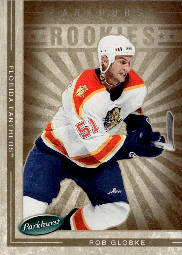 2005-06 Parkhurst Hockey Rookie #632 Florida Panthers (Rob Globke)