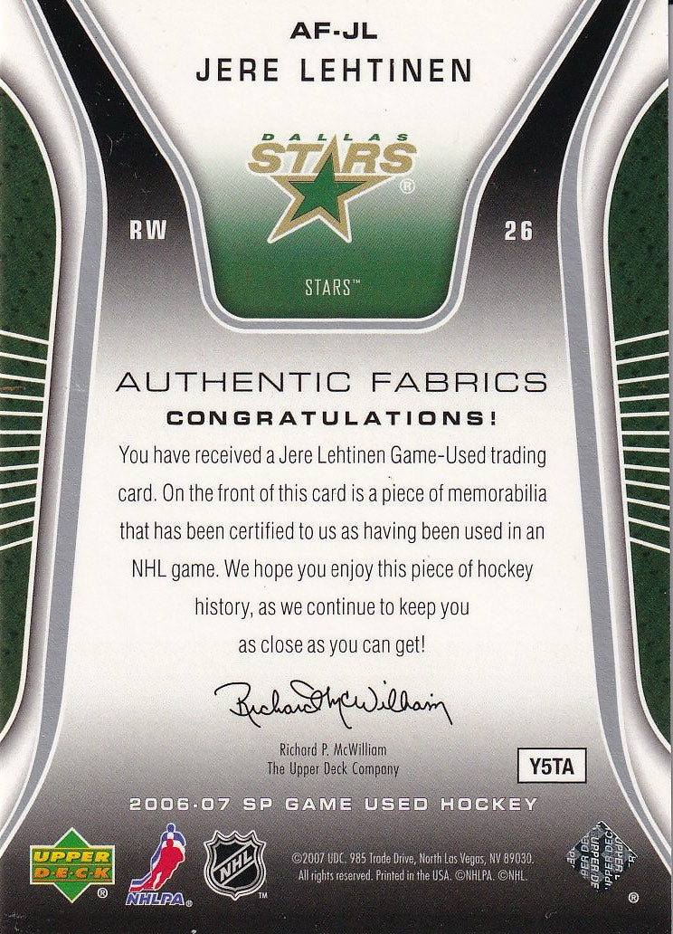 2006-07 SP Game Used Hockey Authentic Fabrics #AF-JL Dallas Stars, Jere Lehtinen