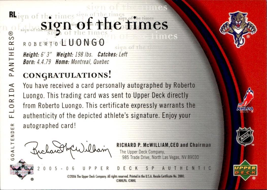 2005-06 SP Authentic Hockey Sign of the Times #RL Florida Panthers, Roberto Luongo