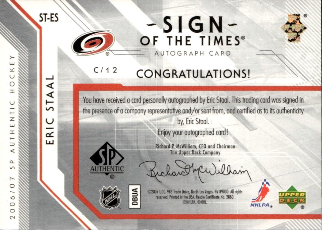 2006-07 SP Authentic Hockey Sign of the Times #ST-ES Carolina Hurricanes, Eric Staal