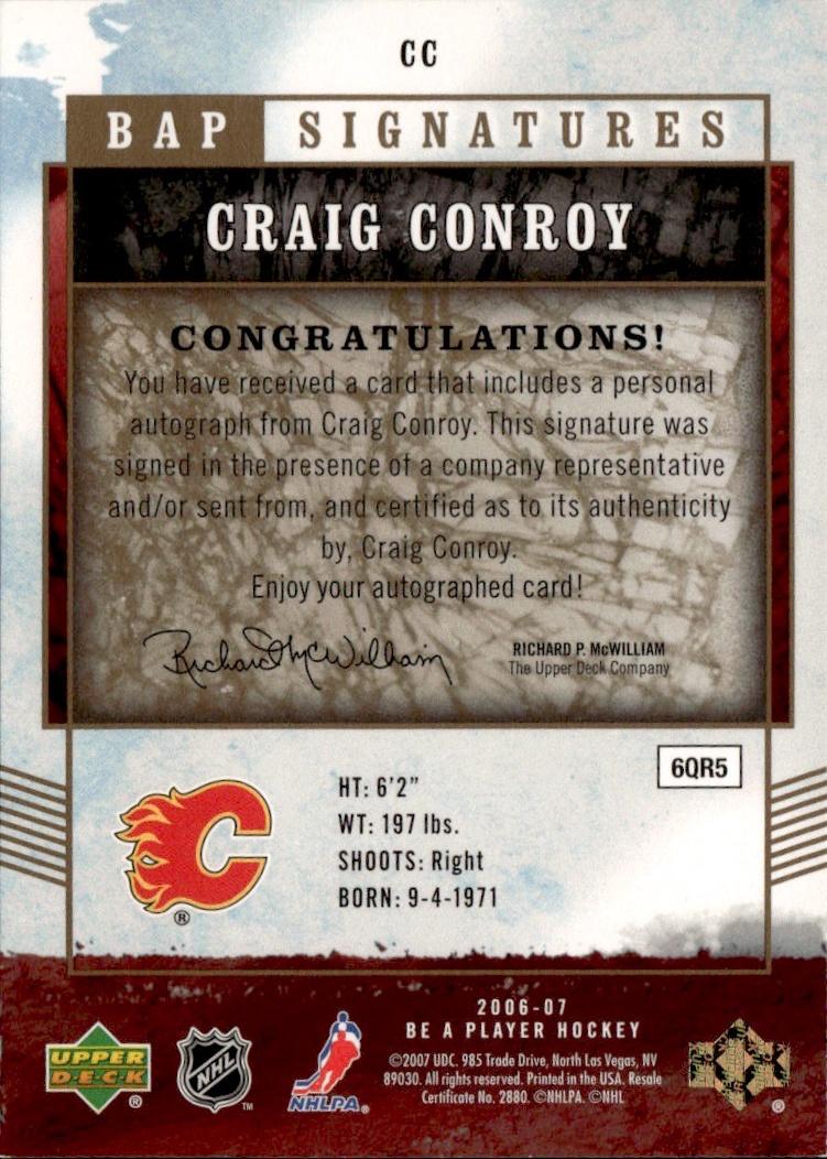 2006-07 Be A Player Hockey BAP Signatures #CC Calgary Flames (Craig Conroy)