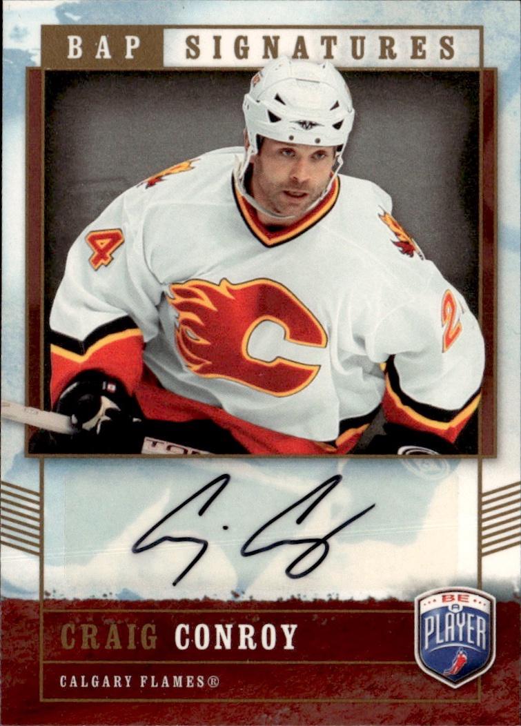 2006-07 Be A Player Hockey BAP Signatures #CC Calgary Flames (Craig Conroy)