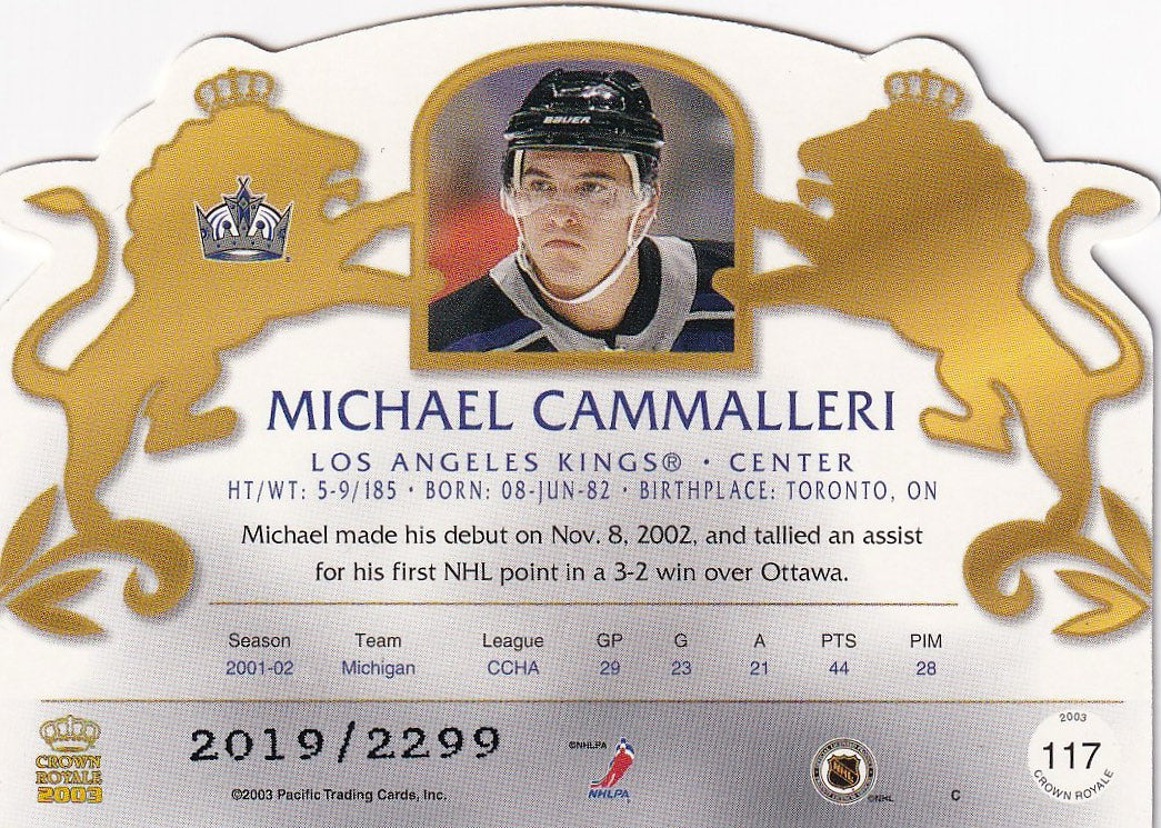 2002-03 Pacific Crown Royale Hockey Rookie #/2299 #117 Los Angeles Kings, Mike Cammalleri