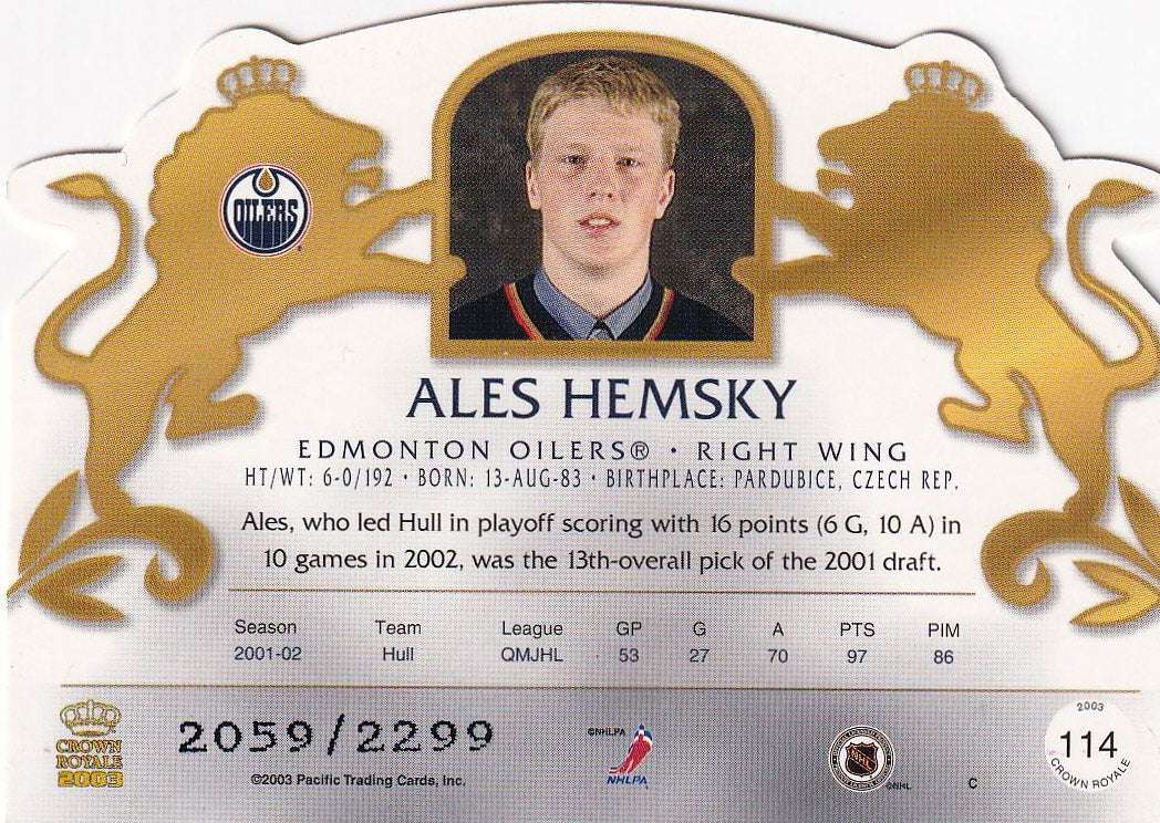 2002-03 Pacific Crown Royale Hockey Rookie #/2299 #114 Edmonton Oilers (Ales Hemsky)