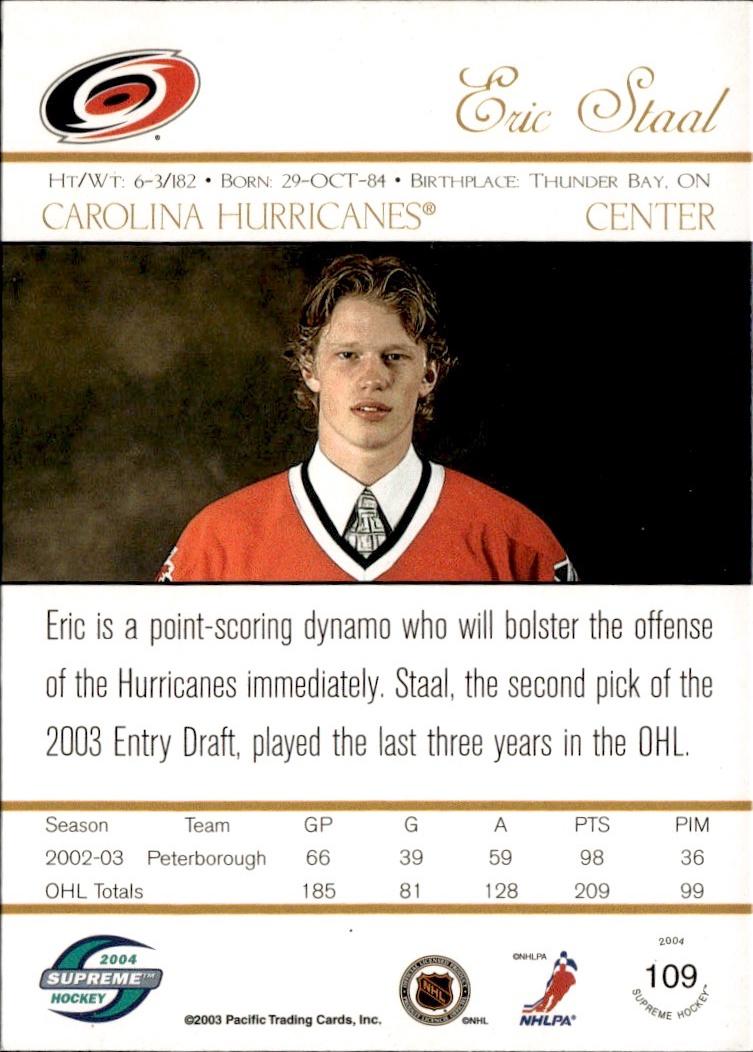 2003-04 Pacific Supreme - Retail Hockey Rookie #109 Carolina Hurricanes (Eric Staal)