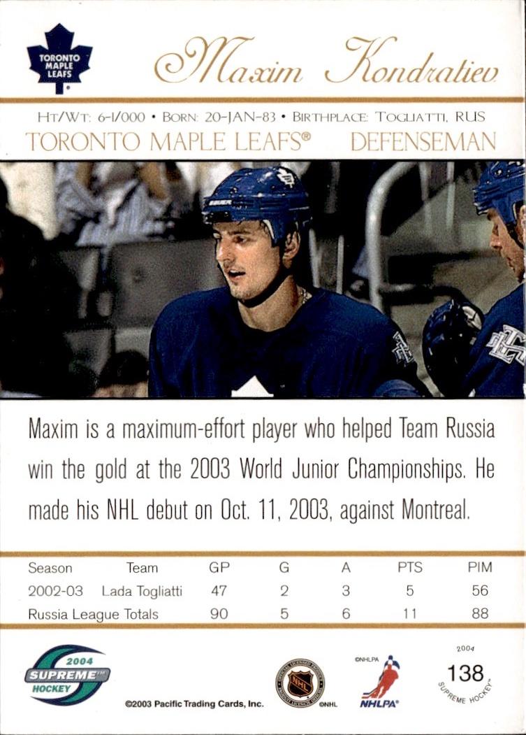 2003-04 Pacific Supreme Hockey Rookie #/775 #138 Toronto Maple Leafs (Maxim Kondratiev)
