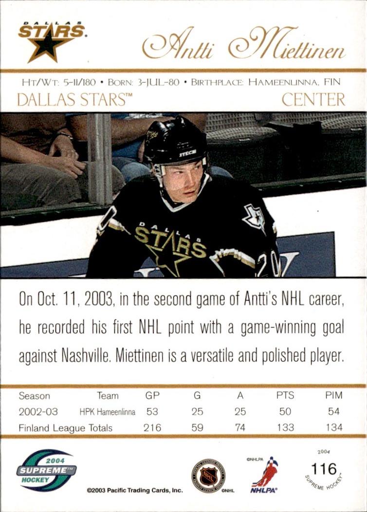 2003-04 Pacific Supreme Hockey Blue Rookie #/250 #116 Dallas Stars (Antti Miettinen)